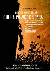 Presentazione romanzo  chi ha polvere spara di donato montesano